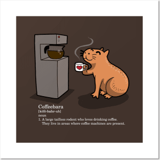 Coffeebara Cute Coffee Lover Capybara Gift For Capybara And Coffee Lovers Posters and Art